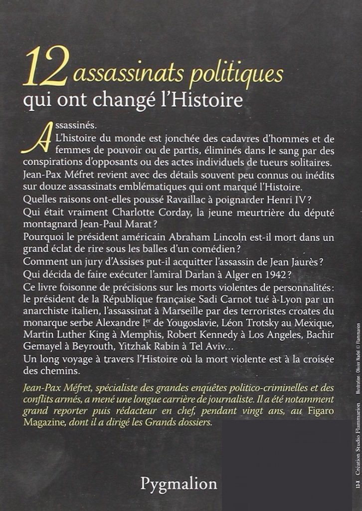 📣📣 31 juillet 1914 , Jean #Jaurès est assassiné à Paris . 👉 Chapitre 5 du livre de JPax '12 assassinats politiques qui ont changé l’#Histoire ' @JeanPaxM #JeanPaxMéfret @ed_Pygmalion @Ed_Flammarion jpx-shop.fr