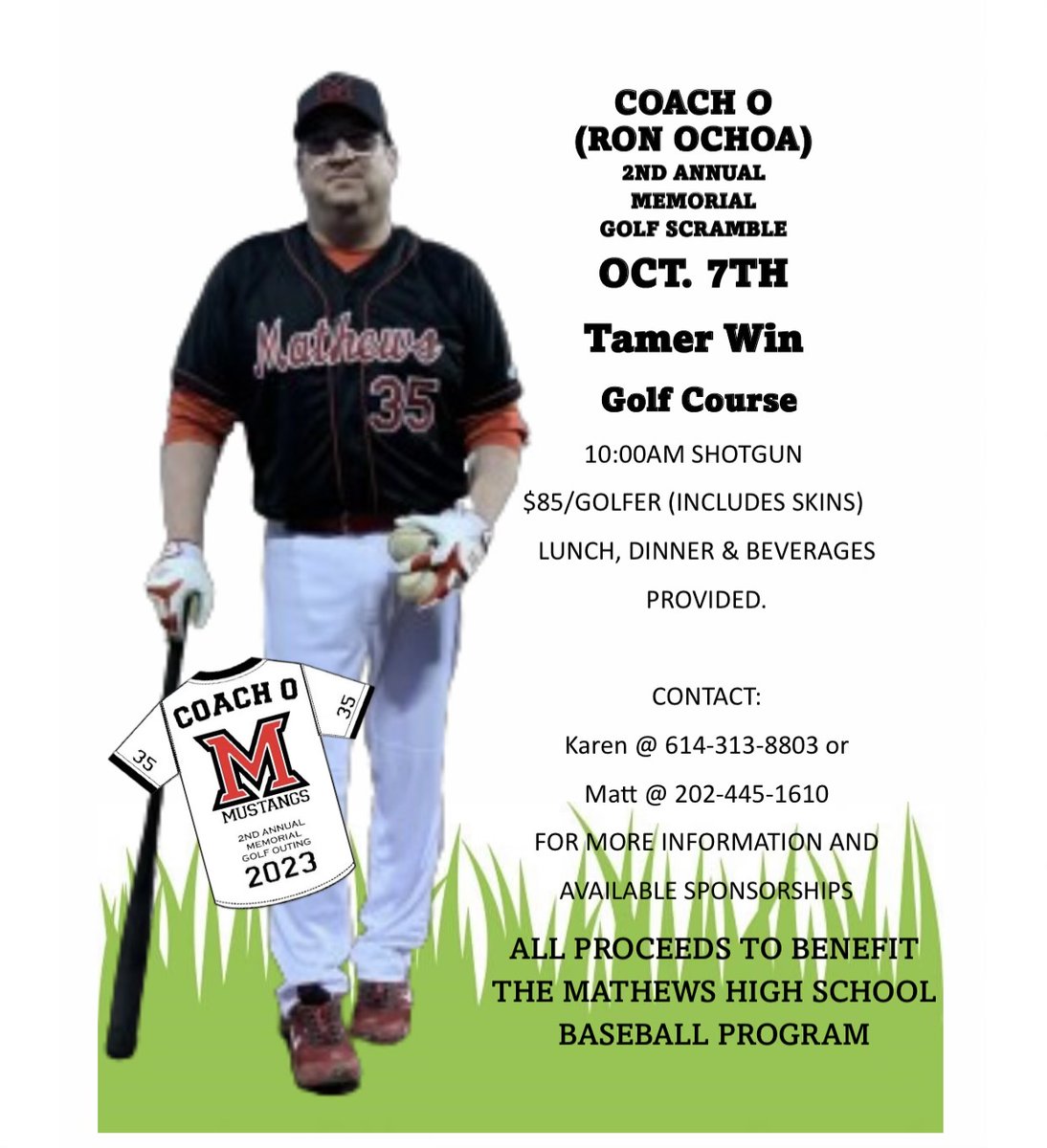 BaseballMathews's tweet image. For anyone interested the Coach O Memorial Golf Scramble is October 7!