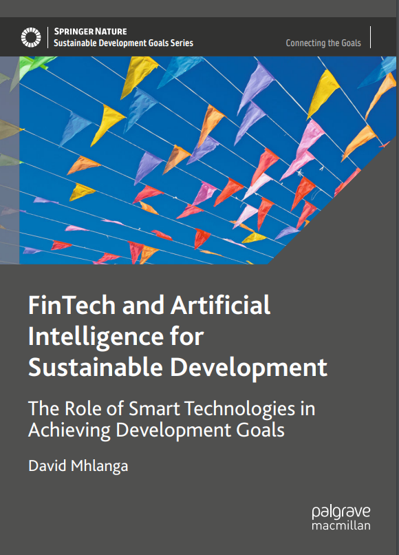#NewBookAlert OUT NOW: This book by <a href="/DavidMhlanga11/">Dr. David Mhlanga, PhD</a> investigates how smart technologies can play a crucial role in the achievement of the UN Sustainable Development Goals. Available at link.springer.com