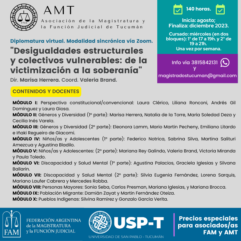 magistradostuc's tweet photo. Te esperamos con @herreramarisa12 , @FAMyFJ y @usptuc en la Diplomatura «Desigualdades estructurales y colectivos vulnerables: de la victimización a la soberanía», a realizarse en modalidad sincrónica virtual. 
+info: al 3815842131 y/o magistradostucuman@gmail.com https://t.co/79umRSCHfZ