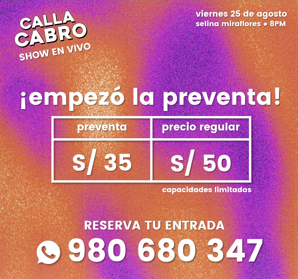 CallaCabro's tweet image. ¡INICIAMOS LA PREVENTA PARA NUESTRO SHOW EN VIVO! 🤩💖🎤

Aprovecha este súper precio para tus entradas. Solo tienes que escribirnos al WhatsApp (+51 980 680 347) o ingresar a bit.ly/callacabrolive 🎟️
⚠️ ¡Capacidad limitada!

📆 Viernes 25 de agosto
📍 Selina Miraflores
⏰ 8PM