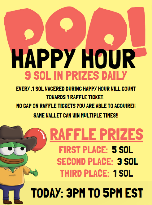 🚨EVERY DAY THIS WEEK🚨

📢Daily Prizes and Payouts!

Join us for full lobbies and huge pots everyday from 3pm to 5pm EST!

🎉Enter the raffle to win up to 5 SOL extra just for playing!!

All players need to look out for random POP! NFT airdrops 🙊 cough.

solpop.gg