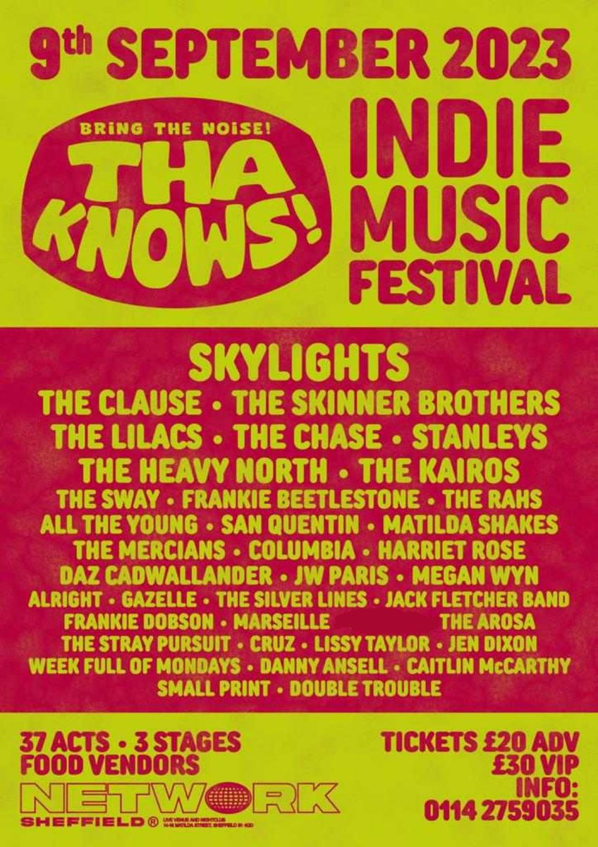 **THA KNOWS FESTIVAL**

<a href="/Network_Sheff/">Network_Sheffield</a> September 9th, we have the festival to end all festivals for 2023.

3 stages
Courtyard
37 bands 
£20 ticket 

fatsoma.com/e/e0eahcyc/tha…

This is one not to be missed, so who is coming?

#indiemusic #awaydays #Sheffield