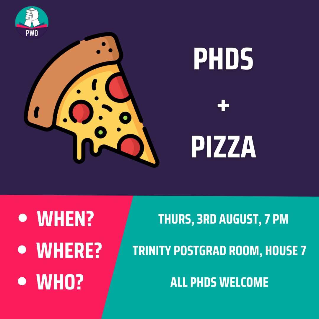 This Thursday in Trinity we'll be hosting a PhD social night, for ALL PhDs. If you're in the area please come by for free pizza, a chat (and maybe some drink..)