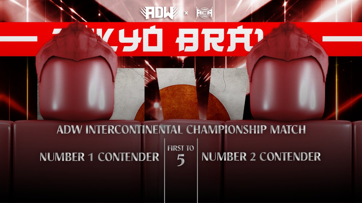ACARBLX_'s tweet photo. ADW x ACA: TOKYO BRAWL
=====================
- The ADW Intercontinental is returning back to its home as the N1C and N2C will fight at TOKYO BRAWL for the championship!

- The ACA Ancient Noir championship will be crowned between 3 mystery opponents at TOKYO BRAWL!

( @ADWRBLX ) https://t.co/tyd79slibi