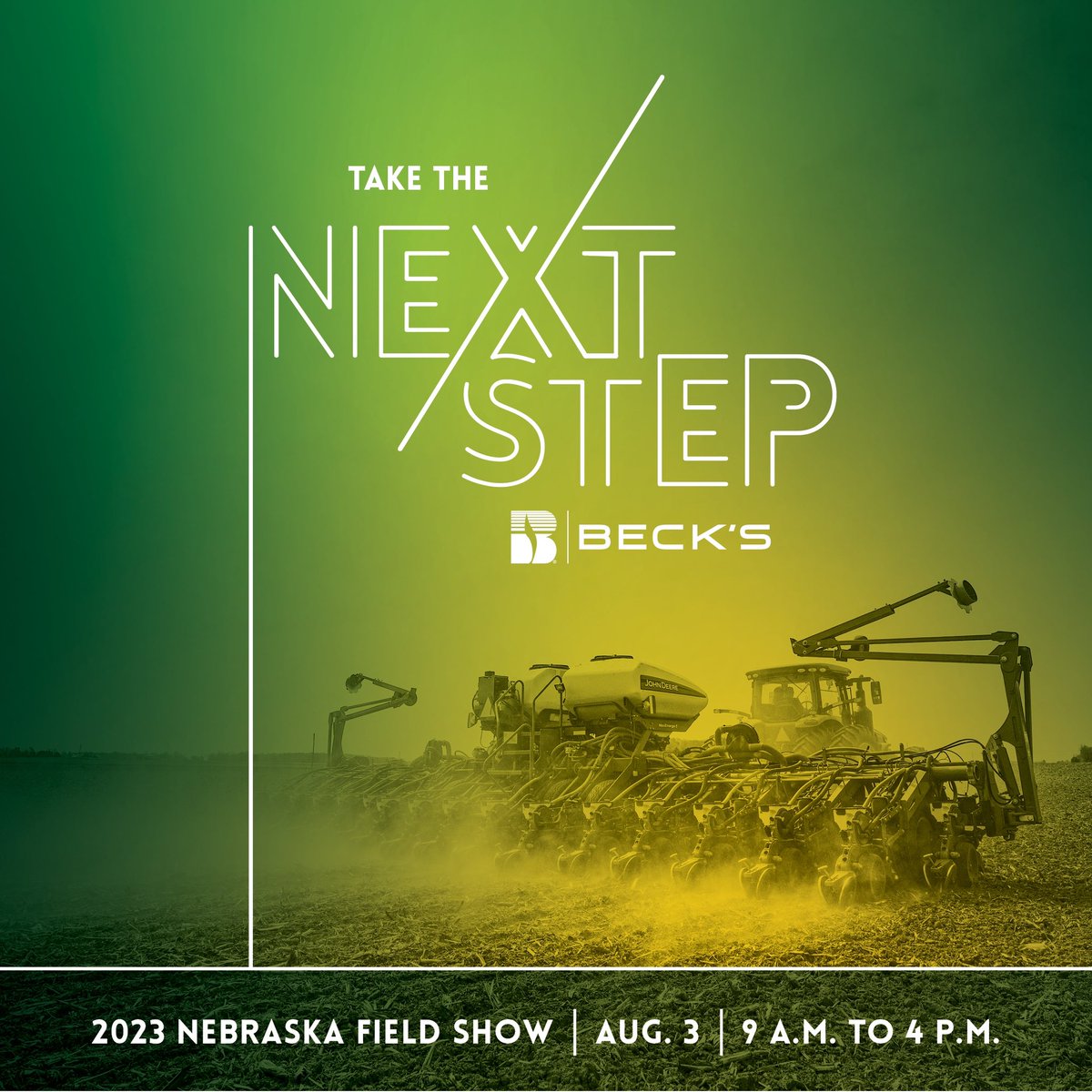 Please join us in Goehner, NE for <a href="/BecksHybrids/">Beck's Hybrids</a> Nebraska Field Show! Hear from our industry-leading experts on how to take the next step in your operation to improve your bottom line.