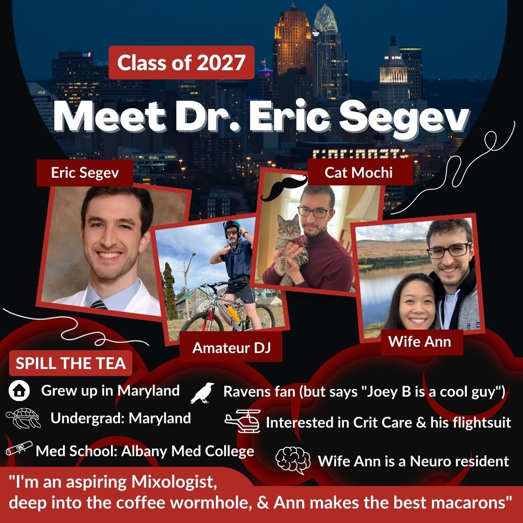 Home for Dr. Segev is Ellicott City. He has a BS from @UofMaryland & MD from @AlbanyMed He’s interested in #CritCare in the ED & joining the #CincyEM mustache calendar 🥸 ! He couples matched into @UCNeuroPMR w wife Dr. Ann Lin & is #CatDad to Mochi 😸 Welcome! #InternIntros2027