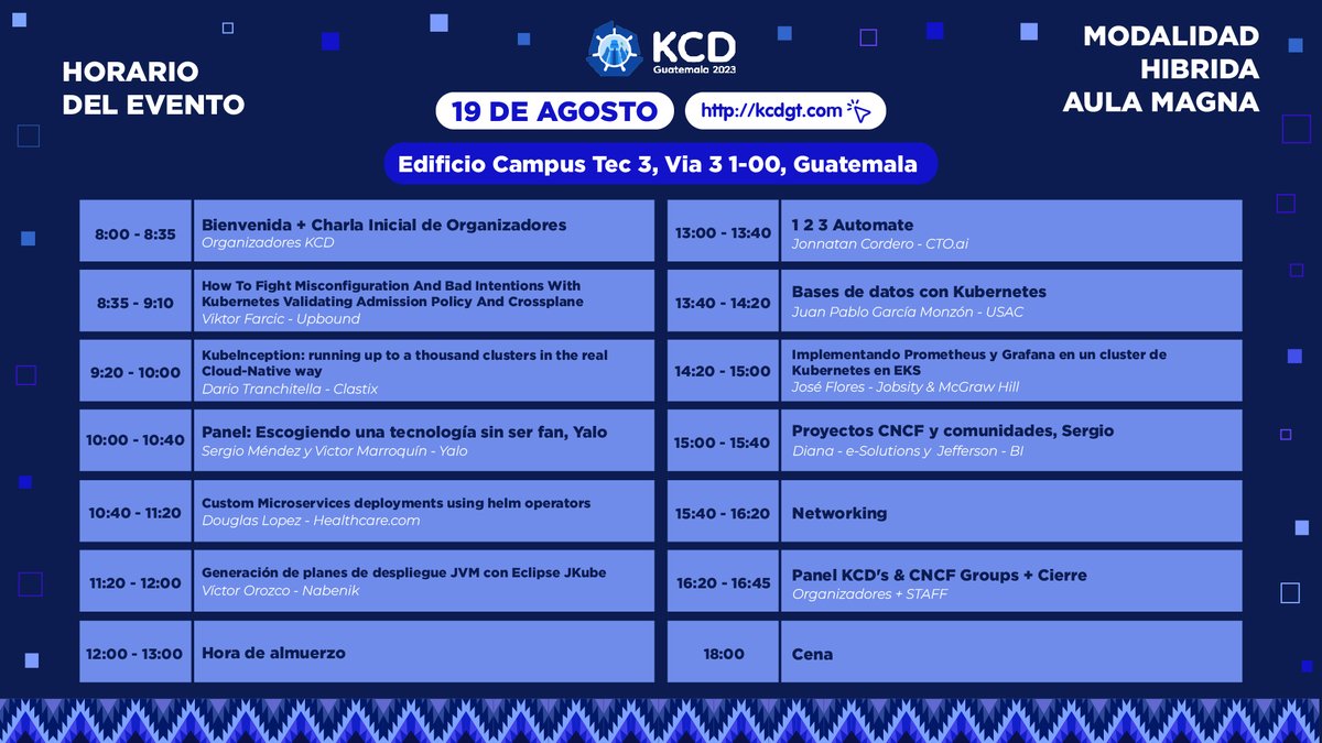 ¡Cada vez más cerca! 🥳! Les dejo la agenda del día dos en modalidad hibrida.! 
Regístrate y conoce más detalles en kcdgt.com.
#KCD #CNCF #kcdguatemala #cloud #commuity #kubernetes