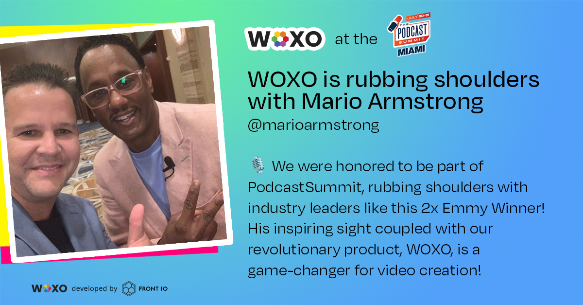 woxotech's tweet photo. @woxotech is rubbing shoulders with @marioarmstrong 

🎙️ We were honored to be part of #PodcastSummit, rubbing shoulders with industry leaders like the 2x Emmy Winner, @marioarmstrong!

#WOXO #AIInnovation #TechLeaders #EmpowerYourVision https://t.co/EIWR9IT28F