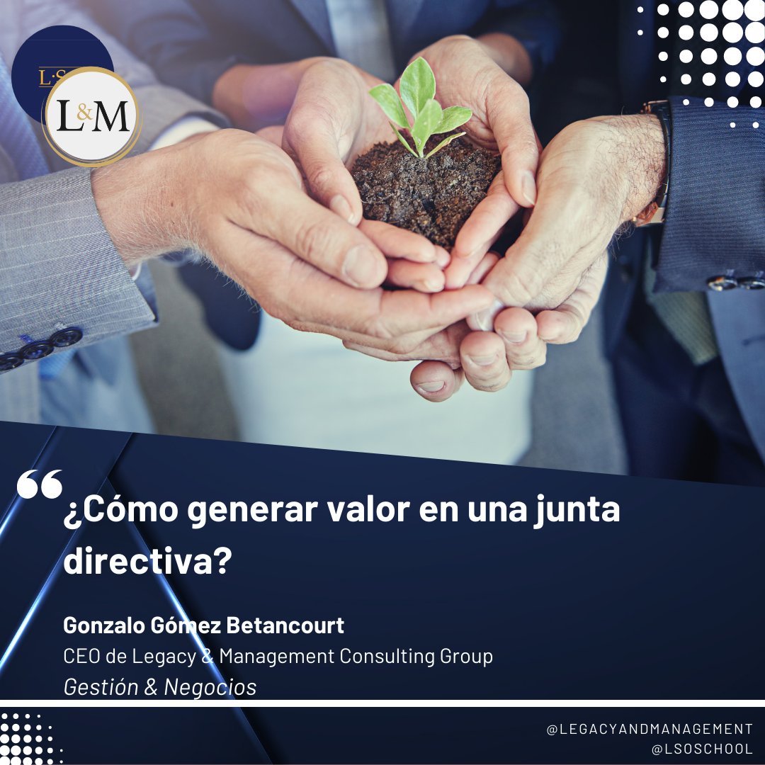 Te invitamos a leer: “¿Cómo generar valor en una junta directiva?”-por Gonzalo Gómez Betancourt 

Léelo Aquí: gestionynegocios.co/opinion/como-g…

#gobiernocorporativo #articulo #gestionynegocios #negocios #juntadirectiva #valor #crecimientocorporativo