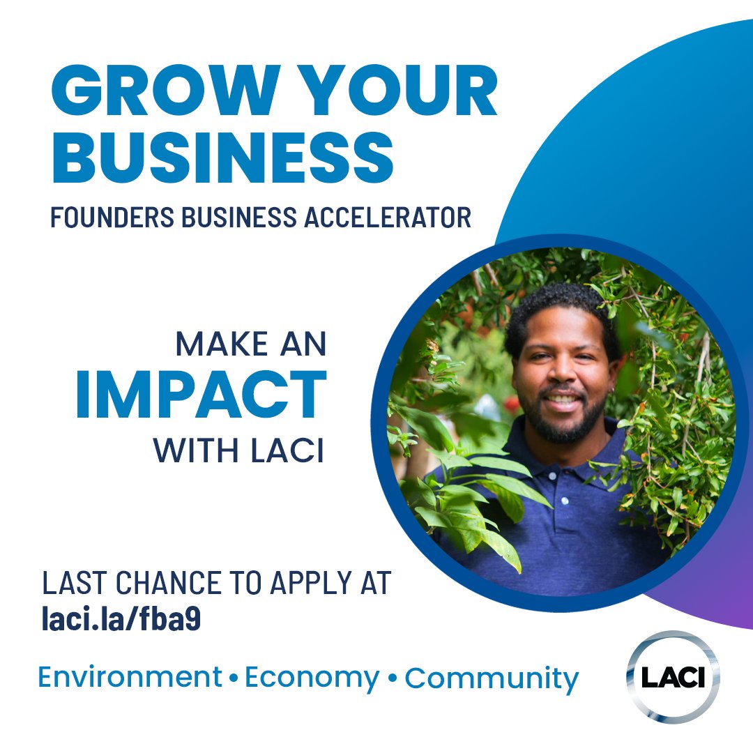 Today's your last chance to apply for LACI's next small business accelerator (FBA) Cohort! Join a powerful and connected community of diverse LACI founders &amp; alumni making an impact. Don't wait to accelerate your success - application closes at midnight: laci.la/fba9