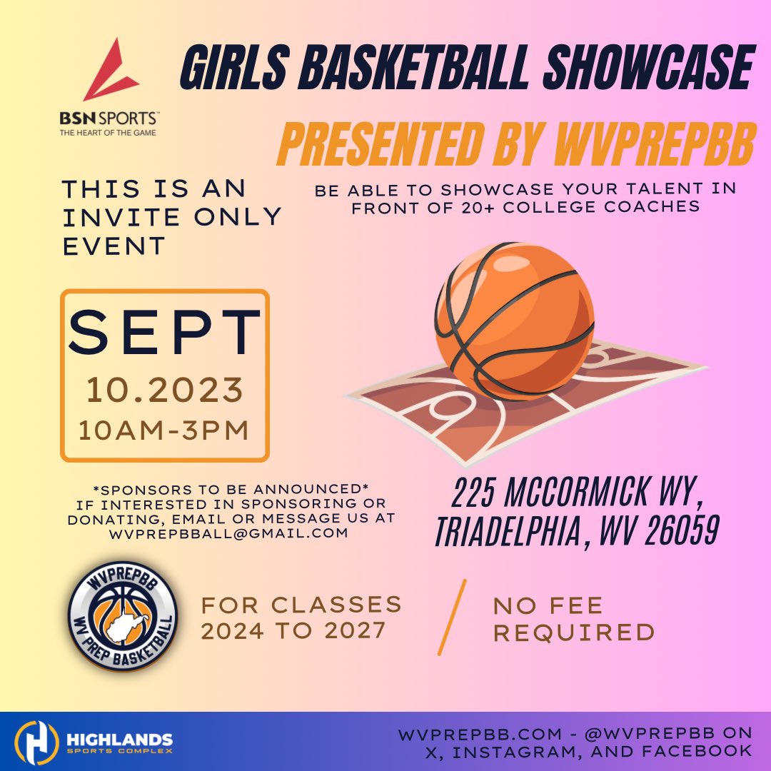 We are excited to announce our first annual Girls' Basketball Showcase! Top players in WV will be invited to our no-fee, non-profit event, taking place on September 10, 2023, at The Highlands Sports Complex in Wheeling, West Virginia. Invitation forms will start going out later