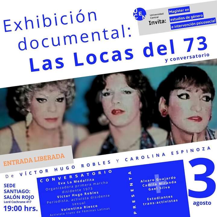 Documental "Las Locas del 73" en Universidad Central. Invitadas por Magíster de Género e Intervención Psicosocial. Jueves 3 agosto 19hrs en Lord Crochrane 417, Santiago. A 50 años de primera protesta de la diversidad sexual, todas, todos y todes invitadas. ¡Entrada Liberada! 💋