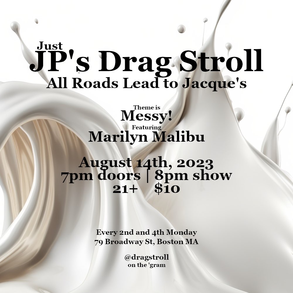 Are you ready for a messy <a href="/DragStroll/">Drag Stroll</a>