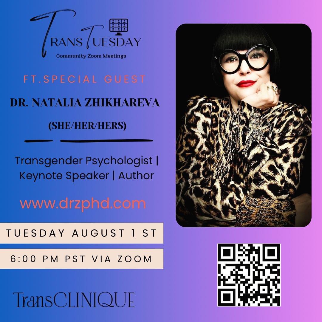 TransClinique's tweet photo. Tomorrow! 

Tuesday,  August 1st 
6 -7 PM Pacific Time
Via Zoom

FEATURING 

Dr. Natalia Zhikhareva,                    

known as Dr. Z, is a clinical psychologist, transgender specialist, writer, speaker . 

SIGN UP FOR OUR NEWSLETTER AND YOU'LL GET THE LINK 

#Transclinique https://t.co/vCJcgJVlwR