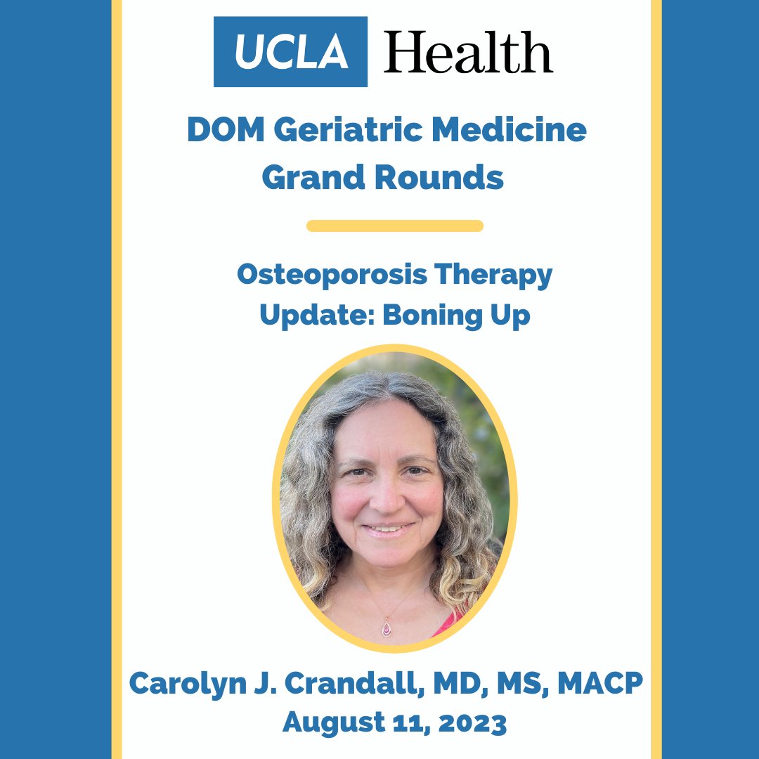 Don't miss our next #GeriatricMedicine #GrandRounds with Dr. Carolyn Crandall! Her focus on menopause and osteoporosis, along with her roles in the American College of Physicians and JAMA, make this event unmissable!