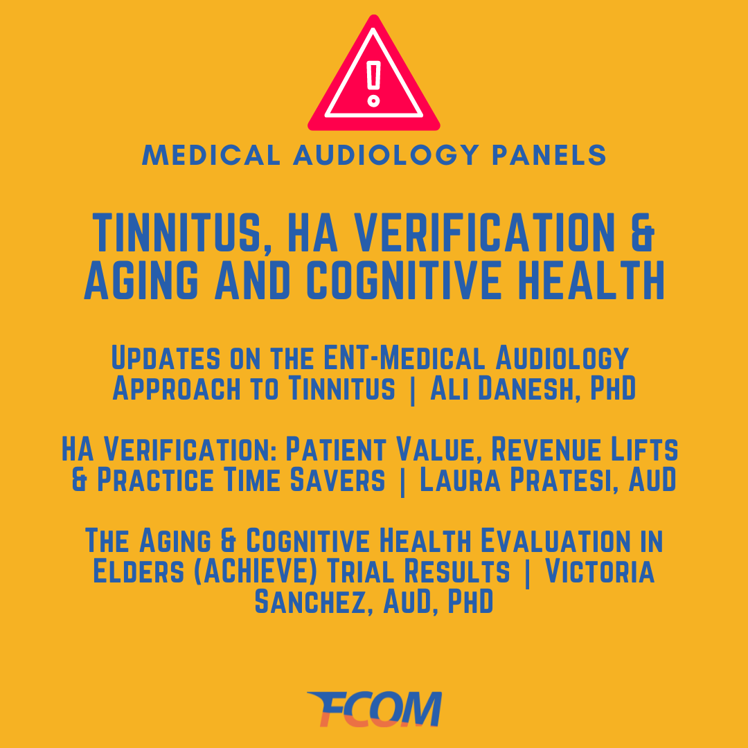MedAudPro's tweet photo. FCOM 2023 in Orlando this year! Rounding out our medical audiology sessions with #tinnitus updates, #hearingaid verification and the ACHIEVE study! Watch for registration to open in August. Join us Nov 3-5. Only $199 for audiology! @FCOM_now #medaudpro https://t.co/k6PUsgWOiH