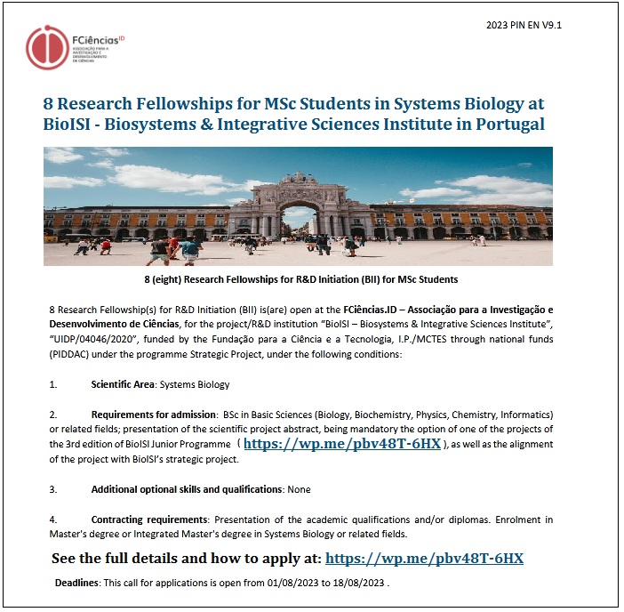 📌 8 Research Fellowships for MSc Students in Systems Biology at BioISI - Biosystems & Integrative Sciences Institute in Portugal ... Please Retweet and spread the word! For details visit: wp.me/pbv48T-6HX