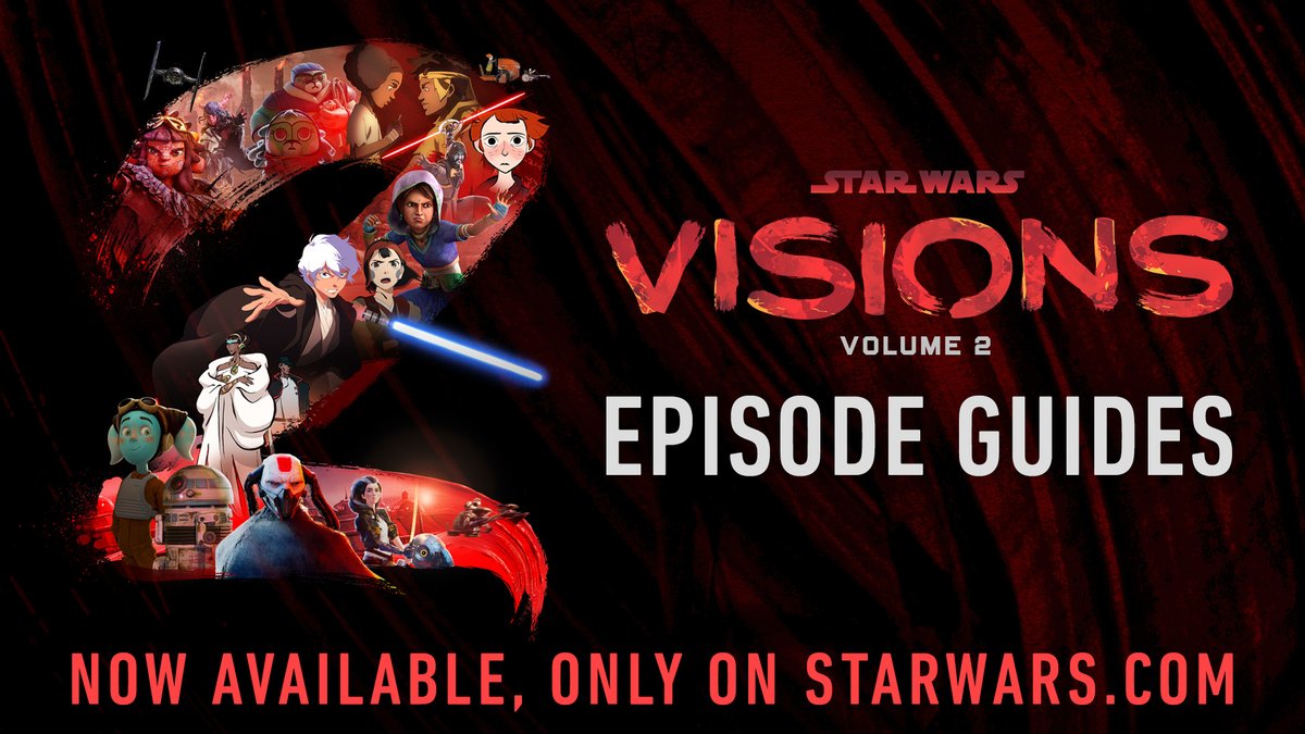 Explore concept art, trivia, and more in our brand-new episode guides for #StarWarsVisions Volume 2.

Now available here: strw.rs/6018PZcEI