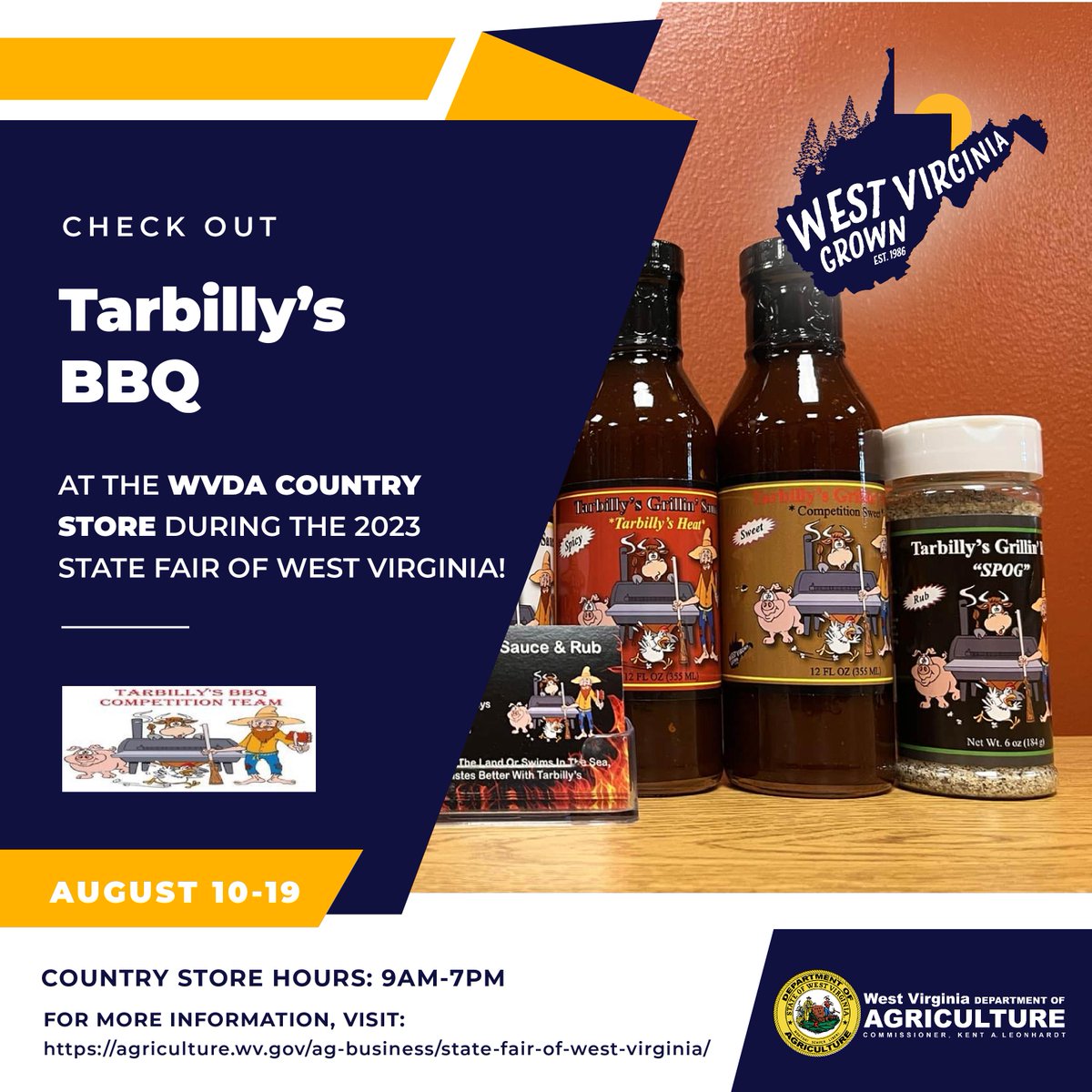 If you love BBQ, you'll love <a href="/tarbillys/">Tarbilly's</a> Grillin' Sauce and Rubs! You can find them @SFWV in the WV Country Store. Stop by the Gus R. Douglass Annex, Aug. 10-19, for a sample!