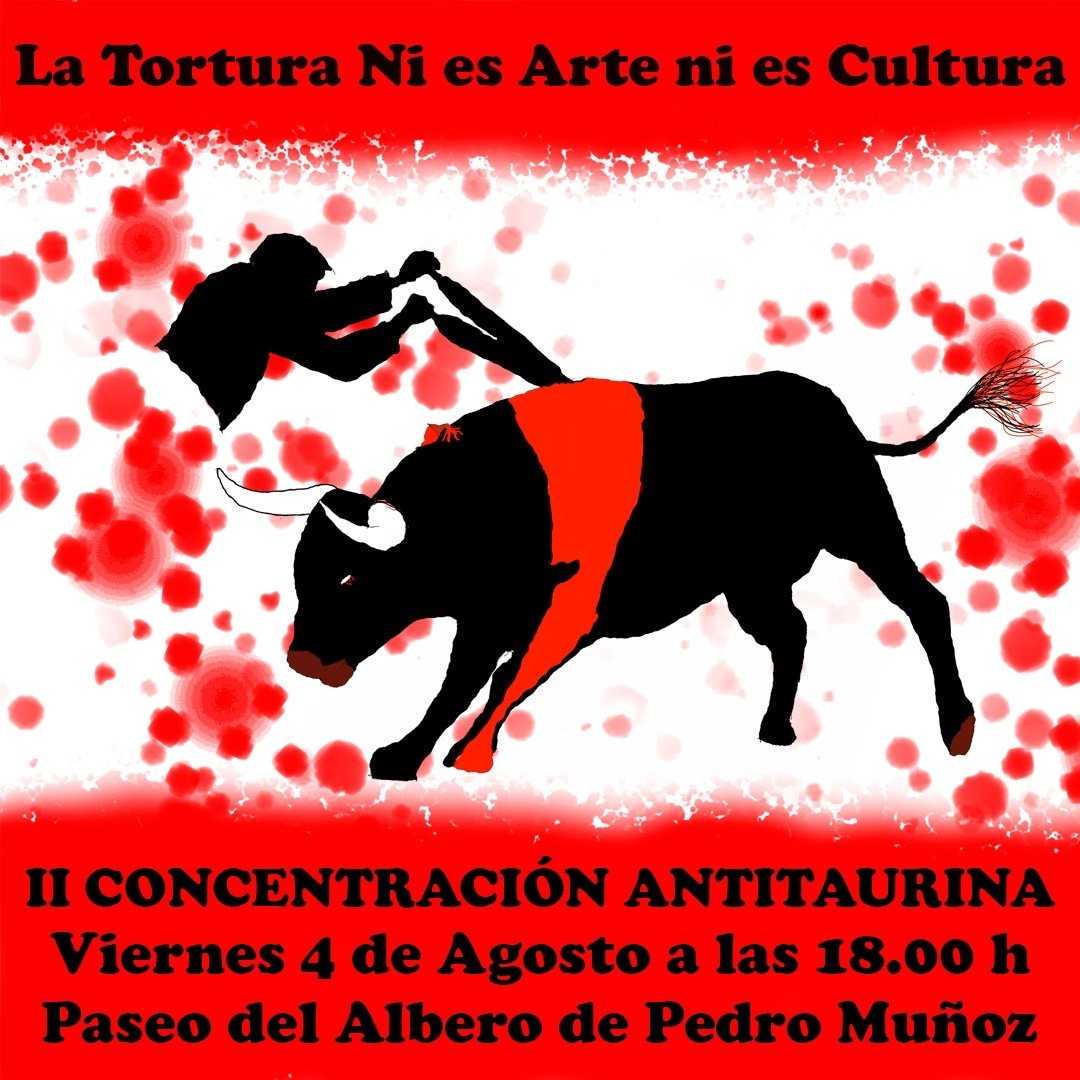 Darle mucha difusión porfavor 🙏

Concentración antitaurina en Pedro Muñoz (Ciudad real)
Viernes 4 de agosto  a las 18:00