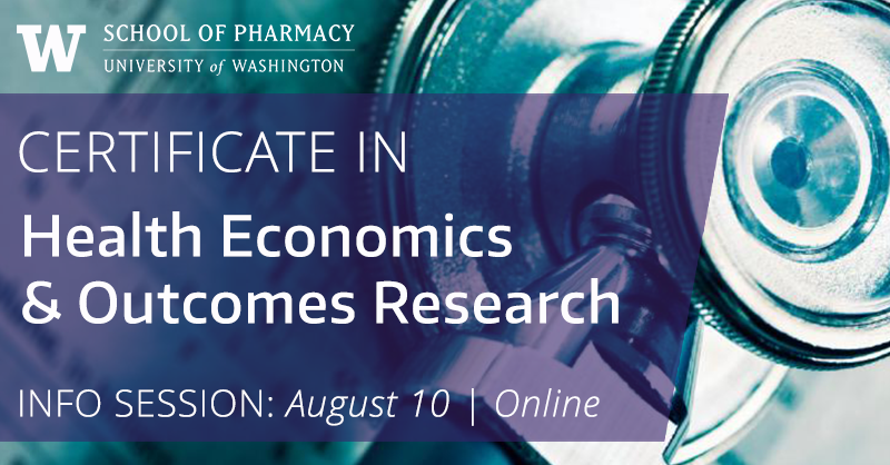 Attend an info session on 8/10 to learn about the UW Certificate in Health Economics & Outcomes Research! This online cert is designed for working professionals in the biomedical life sciences field who need a deeper understanding of HEOR. bit.ly/3PY9mgm #UWSOP