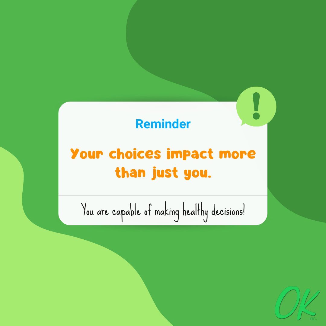 #DecisionsDetermineDestiny #OKInc