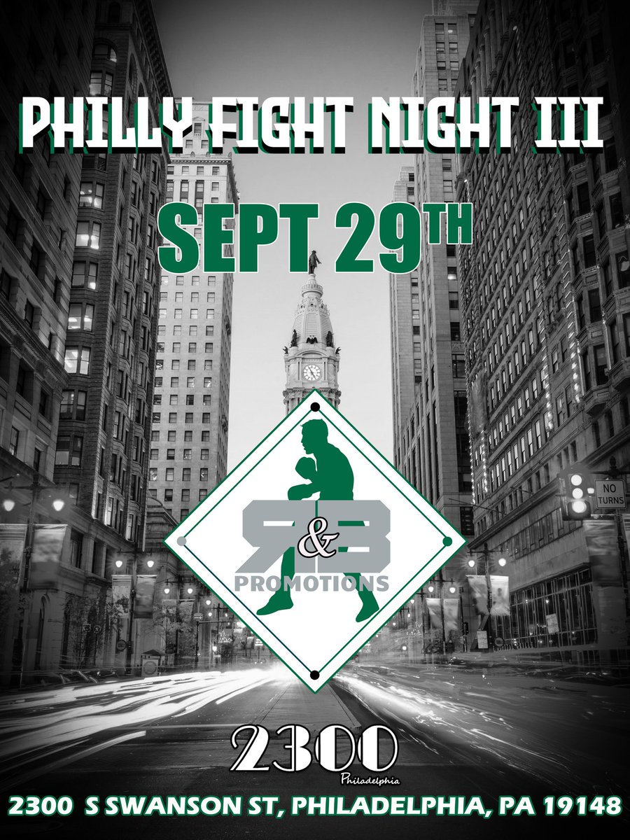 #phillyfightnightIII #sept29th #philly #boxing #boxeo #stbmanagement #randbpromotions