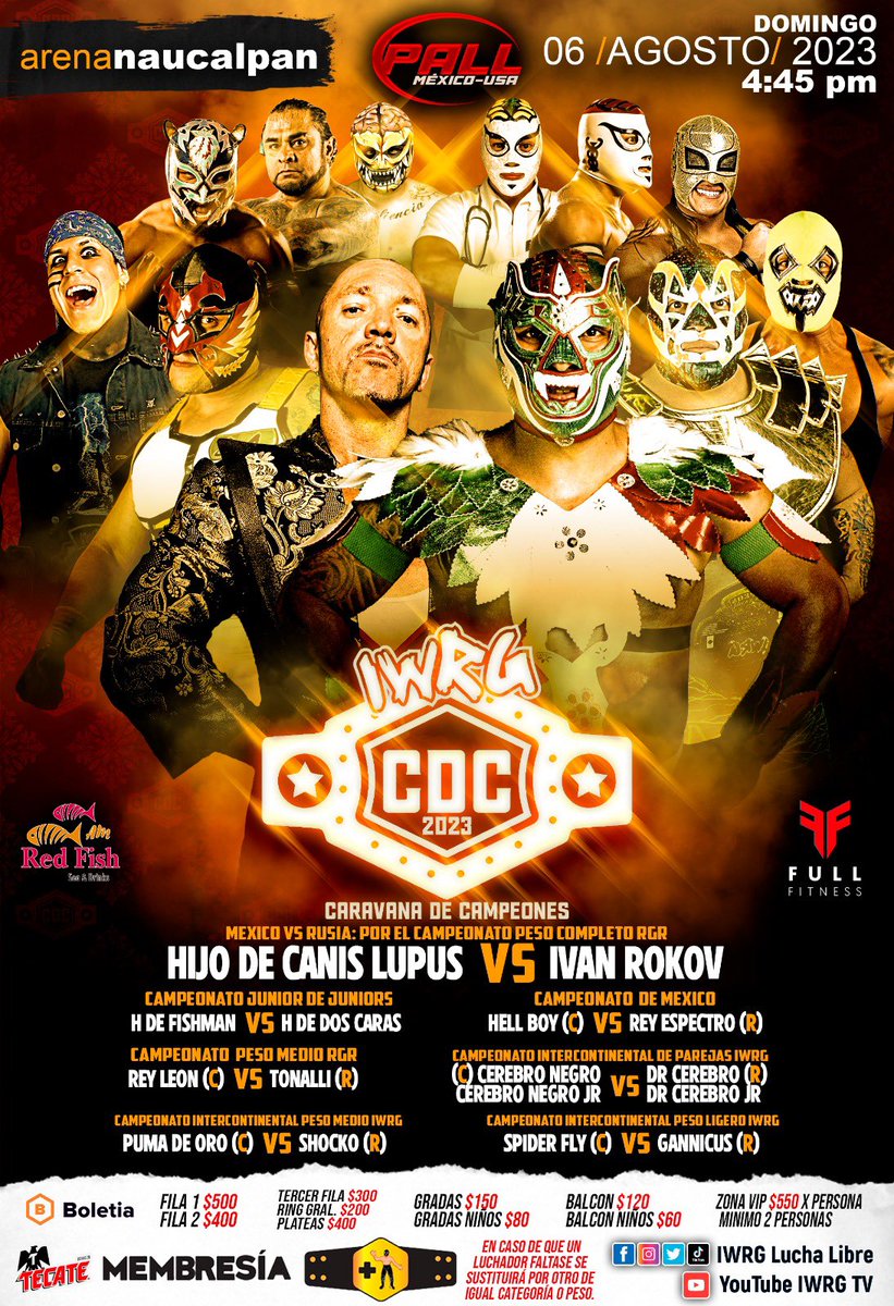 LUCHALIBREIWRG's tweet photo. 🔥 CARAVANA DE CAMPEONES 2023 🔥

🔺 Por el Campeonato Peso Completo RGR: Hijo de Canis Lupus (c) vs Ivan Rokov

Adquiere tus boletos en taquillas de la arena y en https://t.co/cn03uzVeId

📍Arena Naucalpan
📅 Domingo 6 de agosto 2023
⏰ 4:45 pm https://t.co/fxpDyRY1ld