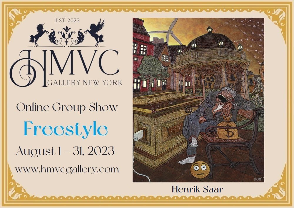 henriksaar's tweet photo. Welcome to HMVC Gallery New York!
We are very pleased to tell you that your artwork has been selected for our "Freestyle" online group exhibition.
Our tech team is currently preparing the exhibition and it will officially open online on August 1, 2023. The exhibition will run until August 31st.
#artcollectorsanddealers #art_for_sale #contemporary #Auchan #museumofmodernart #artcollectors #danishartist #masterpieces #artforsaleonline #nftartist #nftsale