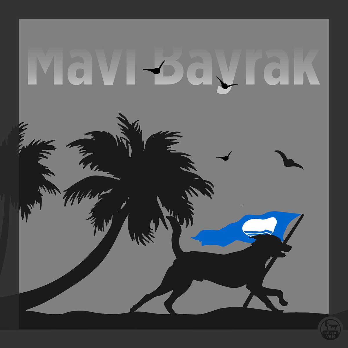 KopekWar's tweet photo. #MaviBayrak https://t.co/jwHUrI7zps