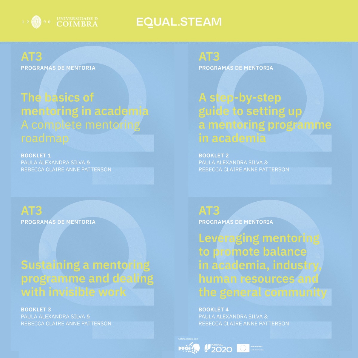 Queres saber mais sobre mentoring? Estás a precisar de umas dicas? A coleção de booklets “A Complete Mentoring Roadmap”foi desenvolvida no âmbito da atividade 3 do projeto #EqualSTEAM para responder às tuas questões! ucpages.uc.pt/equal.steam/at…