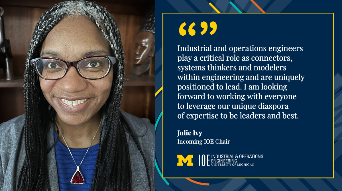 U-M Industrial and Operations Engineering (@umichioe) on Twitter photo Give a warm welcome to Dr. Julie Ivy the incoming <a href="/umichioe/">U-M Industrial and Operations Engineering</a> Chair!
Ivy is a leader in the field, a two-time graduate of <a href="/UMengineering/">Michigan Engineering</a>, and a former faculty member at <a href="/MichiganRoss/">Ross School of Business</a> She'll start her appointment on Aug. 28.
Learn more ➡️ ioe.engin.umich.edu/2023/07/31/jul… Give a warm welcome to Dr. Julie Ivy the incoming <a href="/umichioe/">U-M Industrial and Operations Engineering</a> Chair!
Ivy is a leader in the field, a two-time graduate of <a href="/UMengineering/">Michigan Engineering</a>, and a former faculty member at <a href="/MichiganRoss/">Ross School of Business</a> She'll start her appointment on Aug. 28.
Learn more ➡️ ioe.engin.umich.edu/2023/07/31/jul…