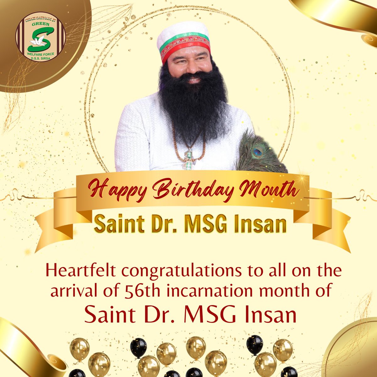 GreenSwelfares's tweet photo. The colors of joy paint the world in vibrant hues with the advent of the auspicious August month. Many congratulations to all for the arrival of the sacred incarnation month of Saint Dr. MSG. His sacred divine care embraces millions, uplifting spirits and renewing hope! We are grateful for having such spiritual master in our lives.
#SaintDrMSG #56thBirthMonth #BirthMonthOfSaintDrMSG #DeraSachaSauda