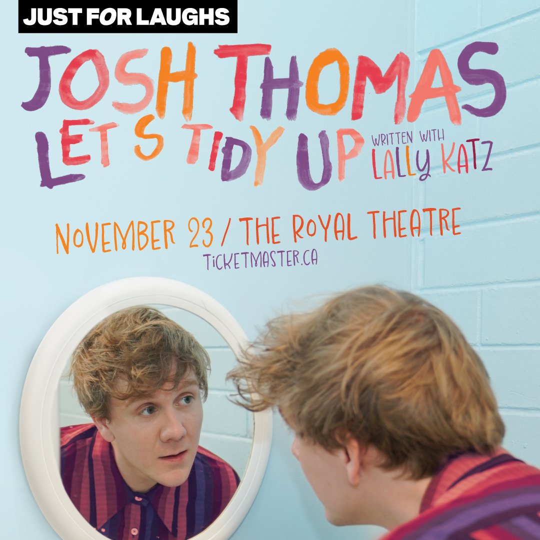 The Royal theatre in partnership with Just For Laughs is thrilled to announce that comedian, author and actor Josh Thomas is coming to Toronto, ON with his new show: Let’s Tidy Up.

 It's going down at the Royal Theatre on November 23 at 7:00 PM.

tickets available in our bio!