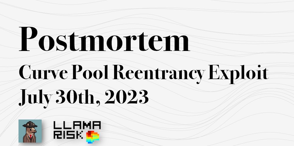 We've published a postmortem of the recent reentrancy exploit that resulted in loss of LP funds in several Curve pools:
hackmd.io/@LlamaRisk/BJz…