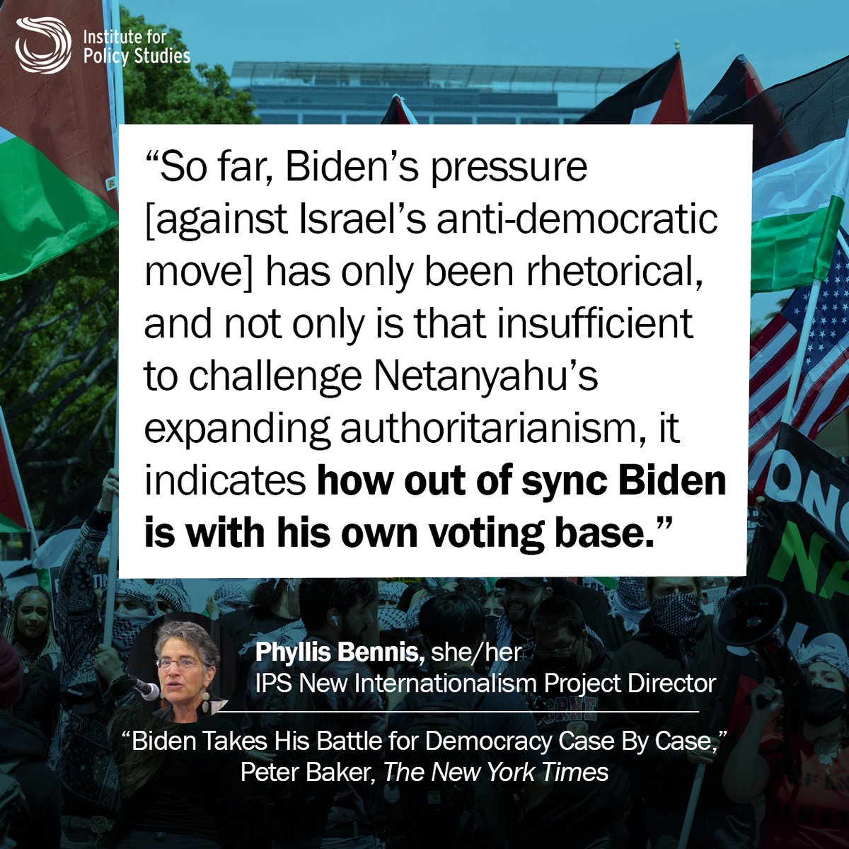 Biden has responded to Israel's recent anti-democratic moves with relatively rare pushback. But his actions don't keep up with his words—or his voters, says @PhyllisBennis: