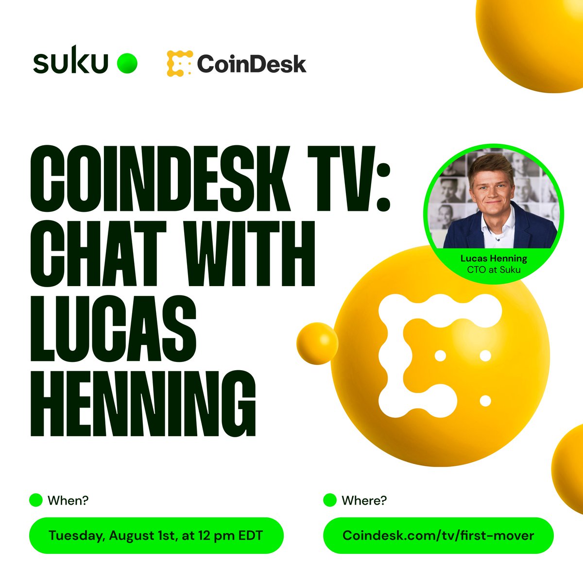 Suku_world's tweet photo. Set your reminders ⏰ 

Lucas Henning, Suku’s CTO, is going live on @CoinDesk TV tomorrow!

Join him on the 'First Mover' program as he dives into everything #Suku.

🗓️ August 1st
⏱️ 12 pm EDT

Don't miss out: https://t.co/18FXBoo3rn https://t.co/twXP1FYEWT