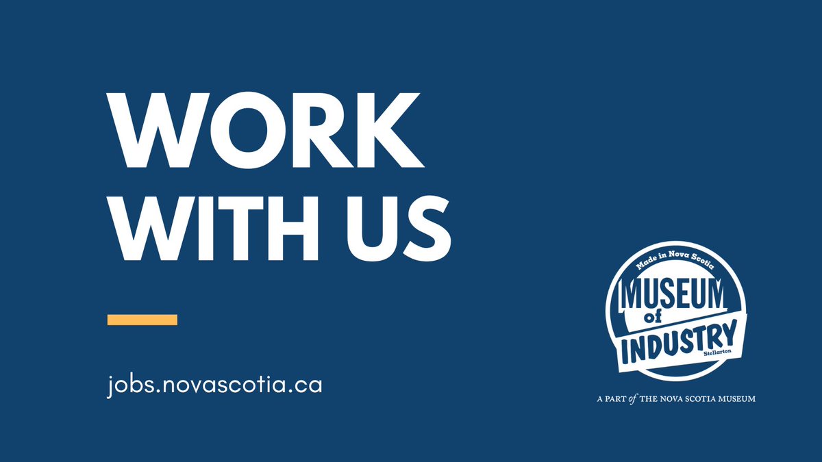 Work with us. Manager, Museum of Industry, Stellarton, Nova Scotia. jobs.novascotia.ca/job/STELLARTON… #museumjob