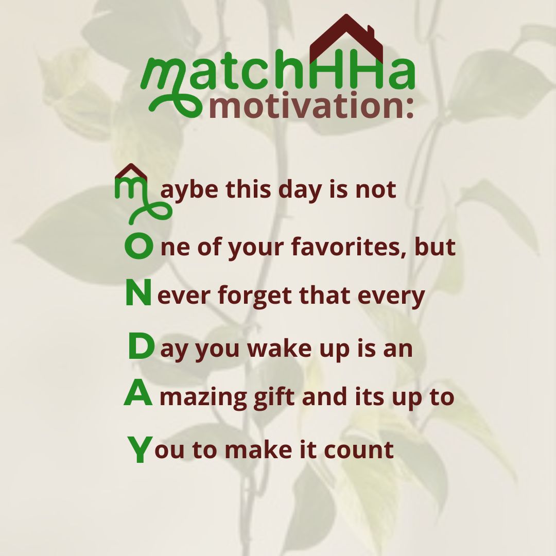 matchHHA_app's tweet photo. It's a new week! Let's make it count and start off with some motivation.
 #Homehealthcare #mondaymotivation #healthcarefield #chha #rn #nurse #caregiver #caregiverburnout #nurseburnout #motivation #selfcare #matchHHa_app #homehealthservices #homehealth #homehealthservice #cna https://t.co/41kgSz9Dmw