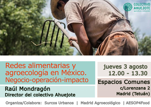 Jueves 3, a las 12.00 con Raúl Mondragón del #colectivoAhuejote que nos explica su trabajo en red para conseguir:
- condiciones dignas y buen trabajo para el campesinado
- alimentos asequibles 

Si no salen las cuentas, incluidas las económicas, mal vamos.
Os esperamos