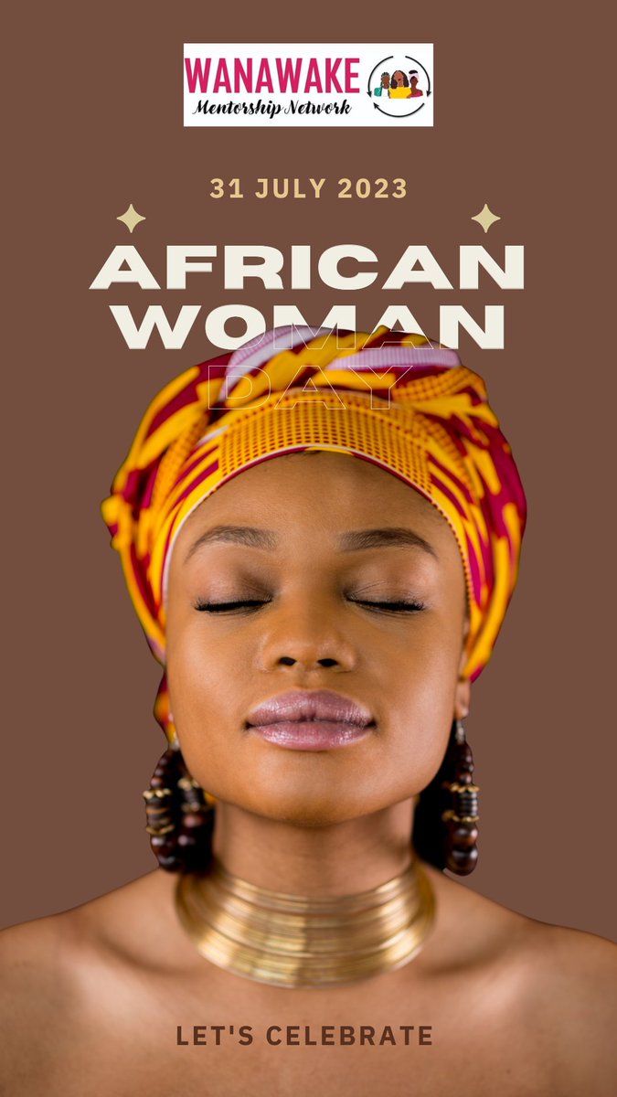 Africa’s Women’s Day is observed on 31 July to recognise and affirm the role of  African women in achieving the political freedom of Africa and advancing the social and economic status of women on the continent.
#africanwomensday #WanawakeMentors