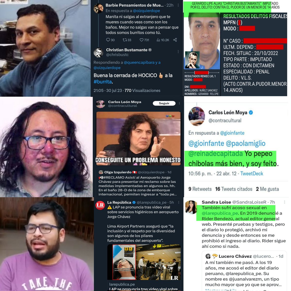 - Gerardo Nuñez, alias Christian Bustamante con denuncias por abuso infantil
- Carlos León Moya: Diciendo que pepea Chibolas
- Rider Bendezu (editor de la República), denunciado por acoso sexual

TODOS defendiendo el uso de baños inclusivos en el aeropuerto, ¿Será una casualidad?