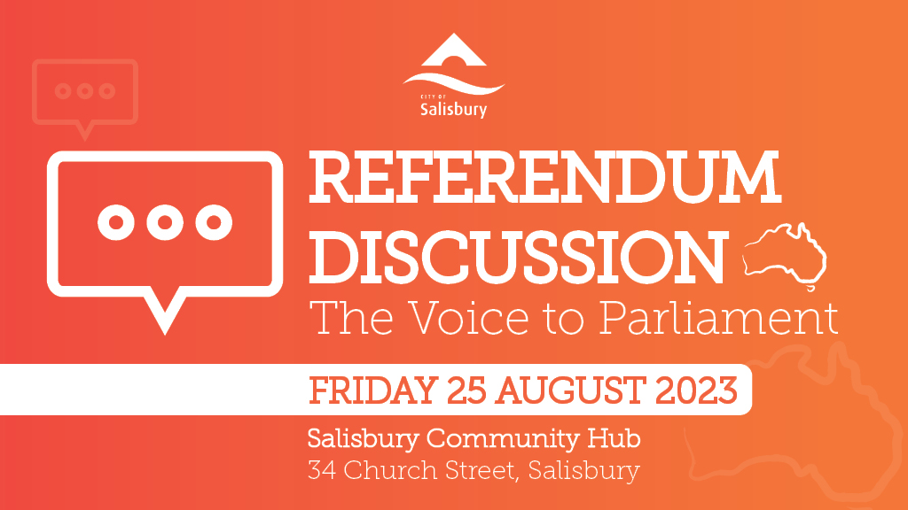A history making moment is among our country as we head to the polls to decide whether a First Nations Voice to Parliament will be enshrined into the Australian Constitution. Join us as we hear from a distinguished panel of presenters. salisbury.sa.gov.au/ref