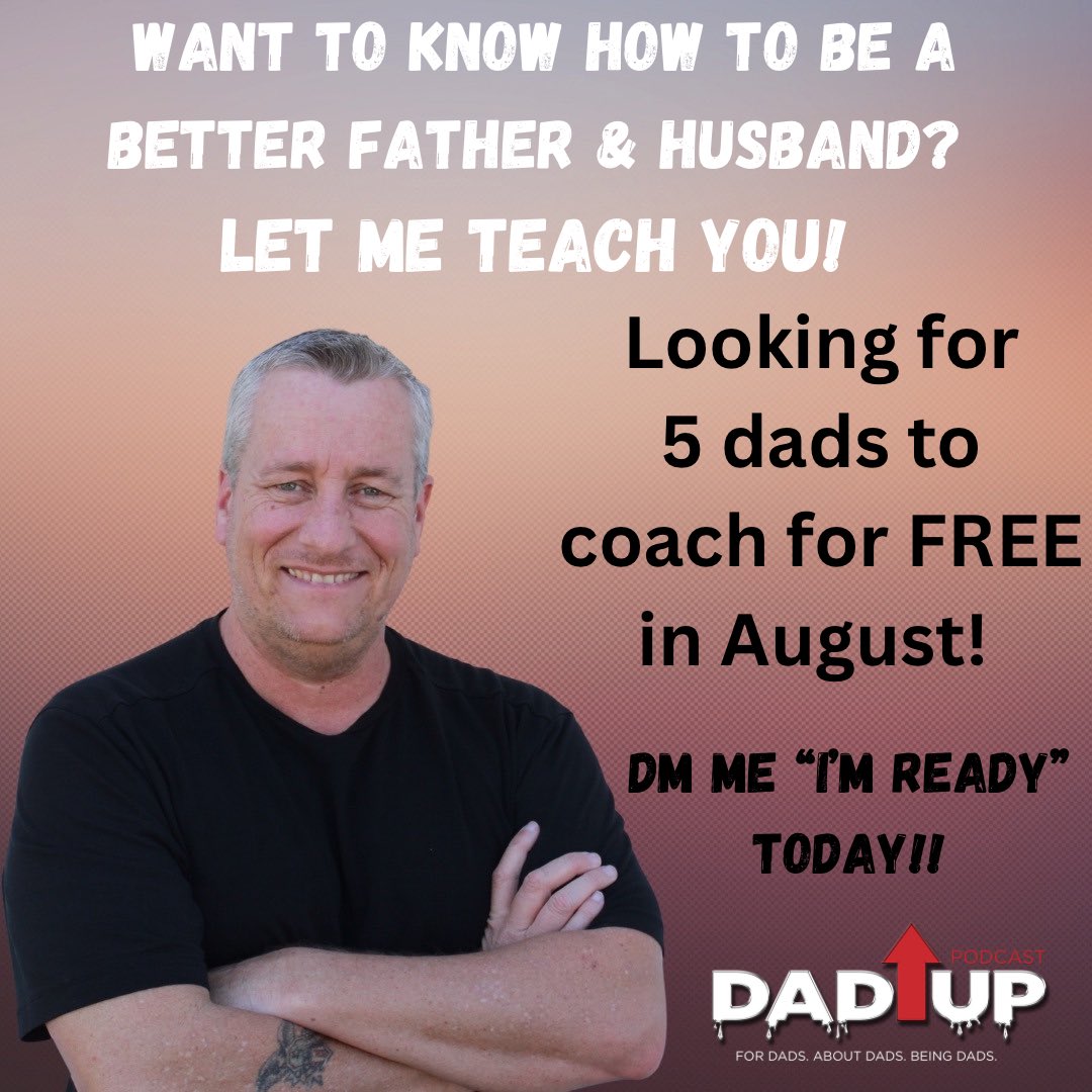 daduppodcast's tweet photo. I am excited to do this for YOU! 

Free coaching for the entire month of August for 5 lucky dads.

Do NOT miss out on this amazing opportunity.

If you’re interested, send me a DM or email to daduptribe@gmail.com with the words “I’m Ready” to get started!

 It’s FREE!

Dad Up! https://t.co/sOsw0e4IEh