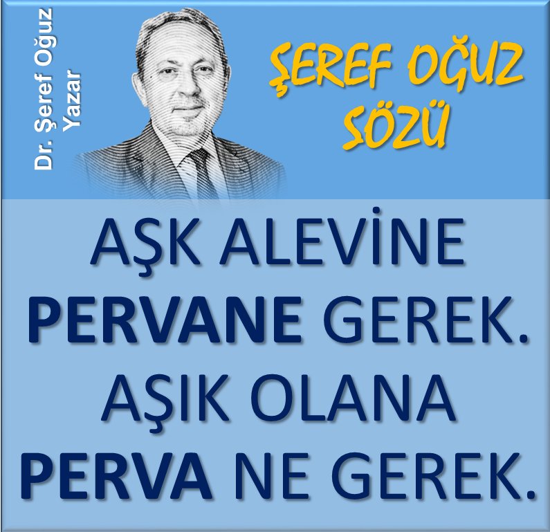 serefoguz's tweet photo. ŞEREF OĞUZ SÖZÜ
Aşk alevine pervane gerek.
Aşık olana perva ne gerek.
#2dakikalıkhayatbilgisidersi #serefoguz #ŞerefSözü #serefsozu #özlüsözler #farkındalık #hayatbilgisi #yaşam #kısasöz #gününsözü #KamuSpotu #gelişim #pazar #aşk #aşık #alev #perva #pervane @serefoguz https://t.co/DIfzv44EeW