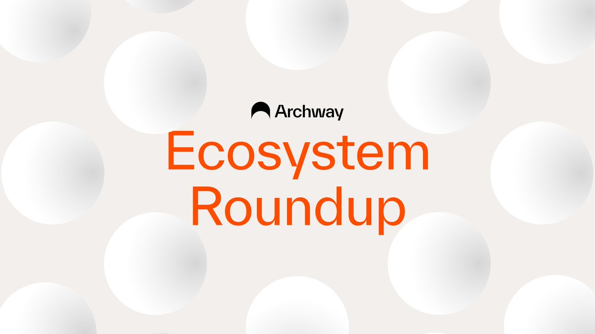 Archway Ecosystem Round Up 🌱

As the month draws to a close, let's dive into the latest developments in the Archway ecosystem this past week.

Let's dive in 🧵 👇