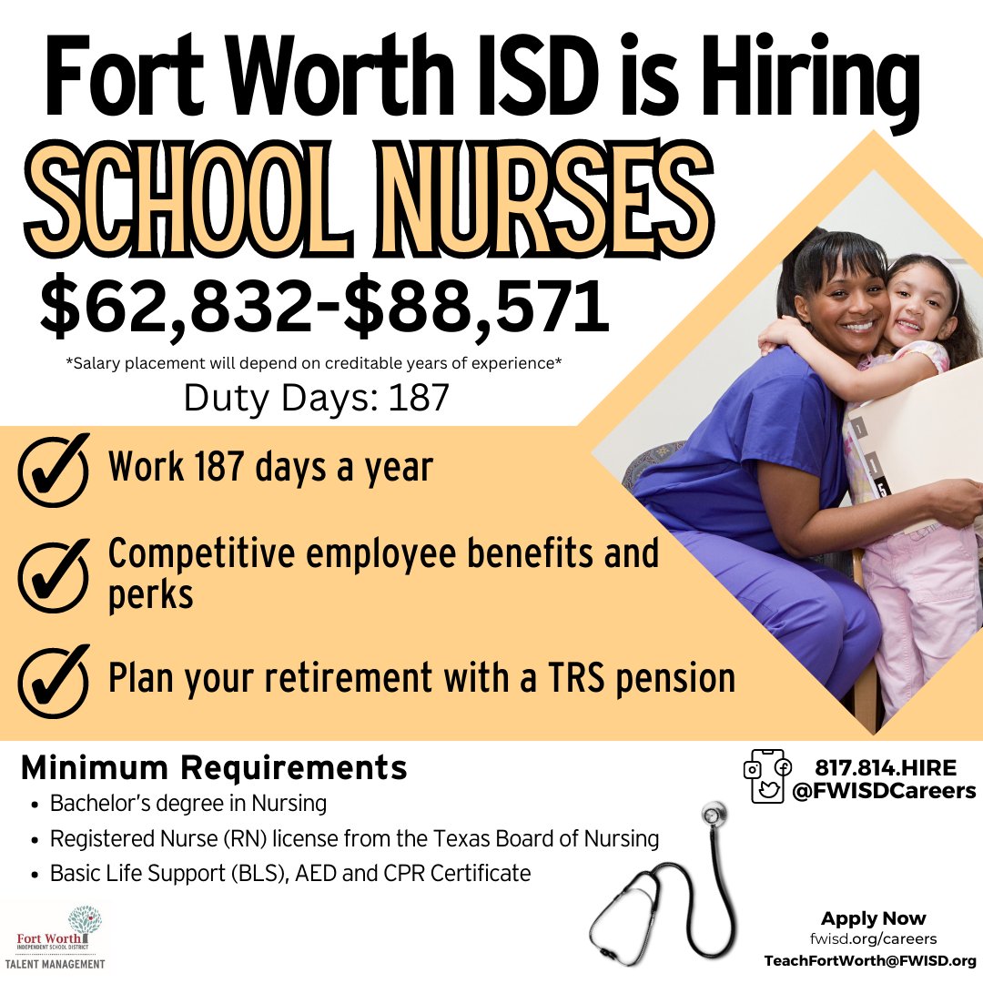 We're Hiring School Nurses! Apply today at fwisd.org/careers to join our team. #OneFortWorth #OneFortWorthISD