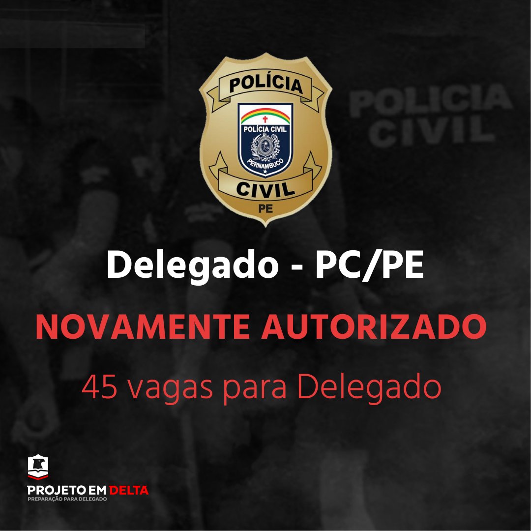 A Governadora de Pernambuco acabou de assinar a autorização para o concurso de Delegado da PC/PE, com 45 vagas para o cargo.

Turma DPC/PE - Lista de espera: projetoemdelta.com.br/filas/?