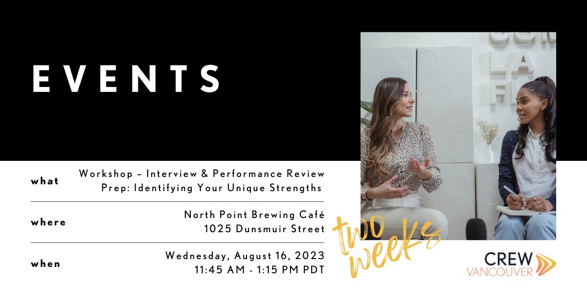 CREW Vancouver is pleased to host The Thoughtful Co for the third workshop in our five-workshop series. This workshop will explore “Interview &amp; Performance Review Prep: Identifying Your Unique Strengths”.  Secure your spot, and register early at bit.ly/3zUruhN.